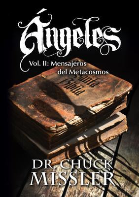 Angels Volume II: Messengers from the Metacosm - Book